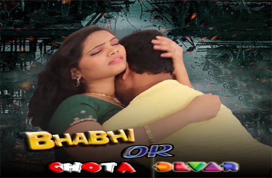 Bhabhi Or Chota Devar (2022) Hindi Short Film