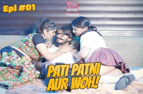 Pati Patni Aur Woh S01 E01 (2020) Hindi Hot Web Series Nuefliks Movies