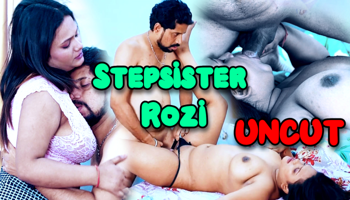 Stepsister Rozi (2024) Uncut Hindi Short Films