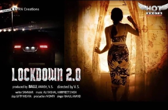 Lockdown 2.0 (2020) Hindi Short Films Hotshot