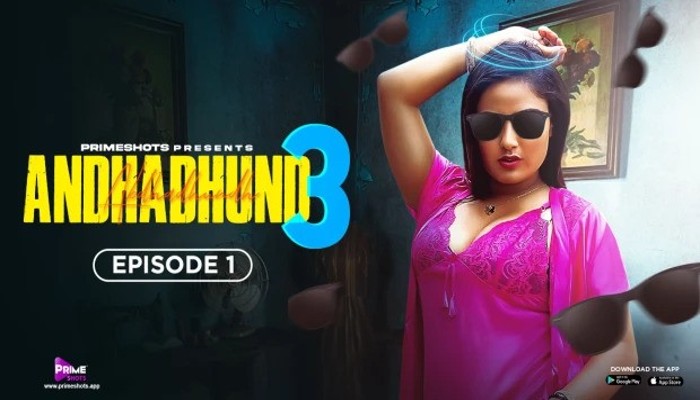 Andhadhun S03E01 (2024) Hindi Hot Web Series PrimeShots