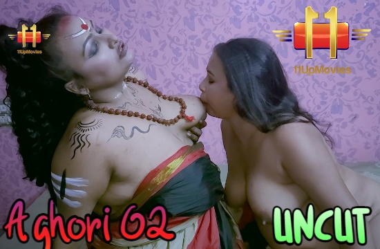 Aghori S01 E02 (2021) UNCUT Hindi Web Series 11UPMovies