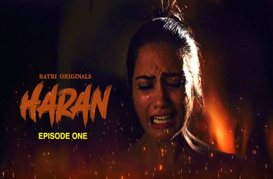 Haran S01E01 (2024) Hindi Hot Web Series Ratri